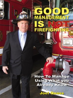 cover image of Good Management is Not Firefighting